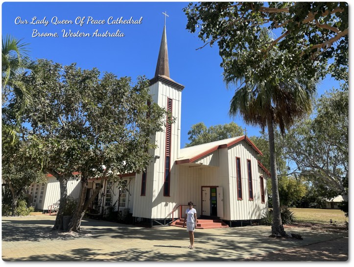 Our Lady Queen Of Peace Cathedral, Broome Western Australia