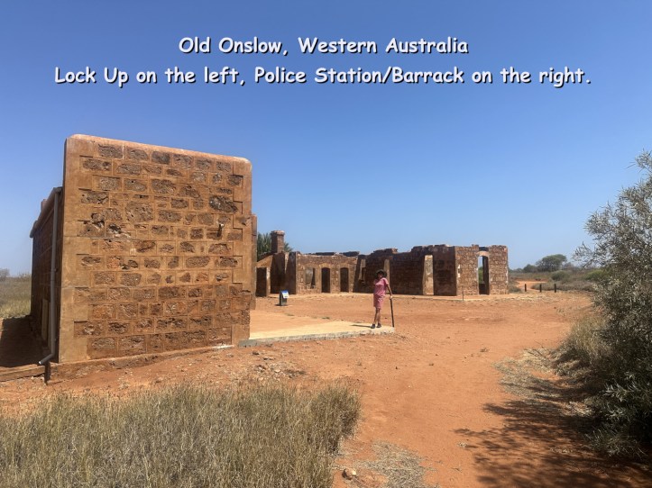 Old Onslow, Lock Up and Police Station